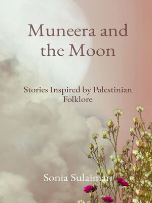 Muneera and the Moon - ebook